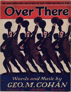 “Over There,” recorded by Victor Records, was a patriotic hit during World War I.