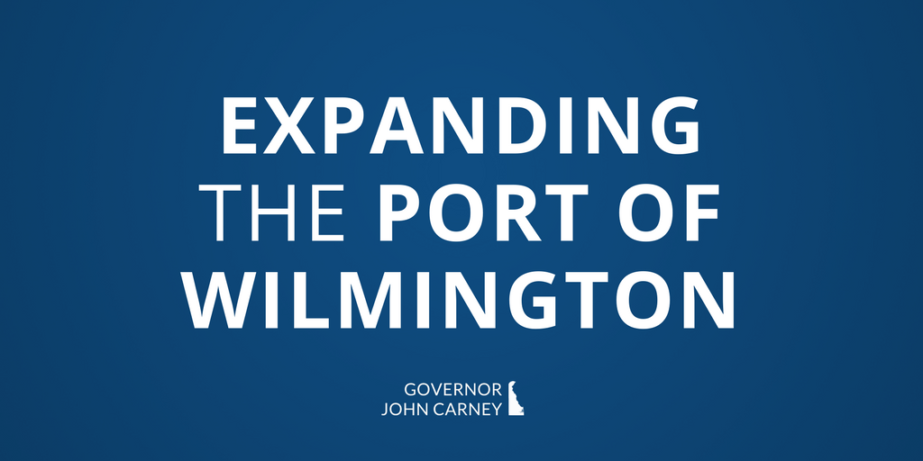 Expanding the Port of Wilmington