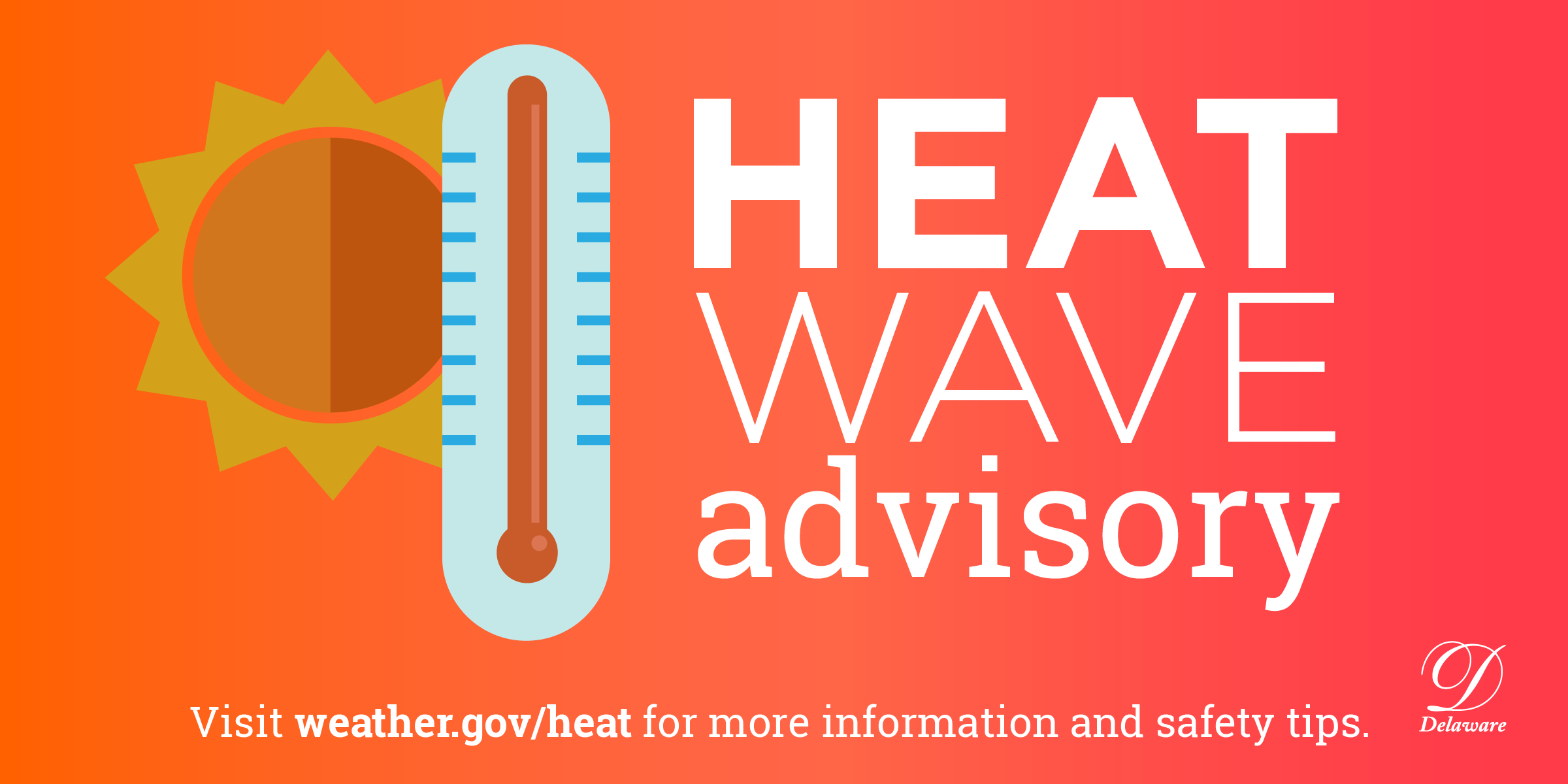 Heat Wave Advisory