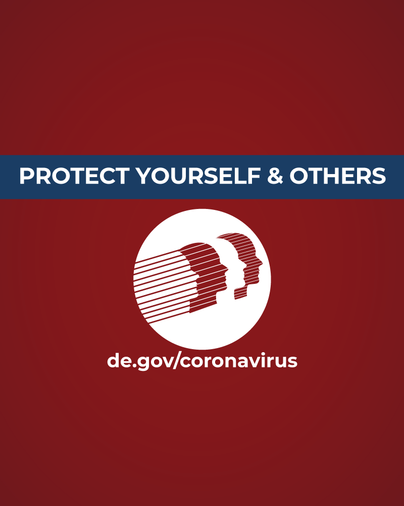 For more info on coronavirus, visit de.gov/coronavirus