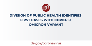 Headline says: Division of Public Health identifies first cases with COVID-19 Omicron variant