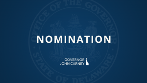 Nomination - Governor John Carney