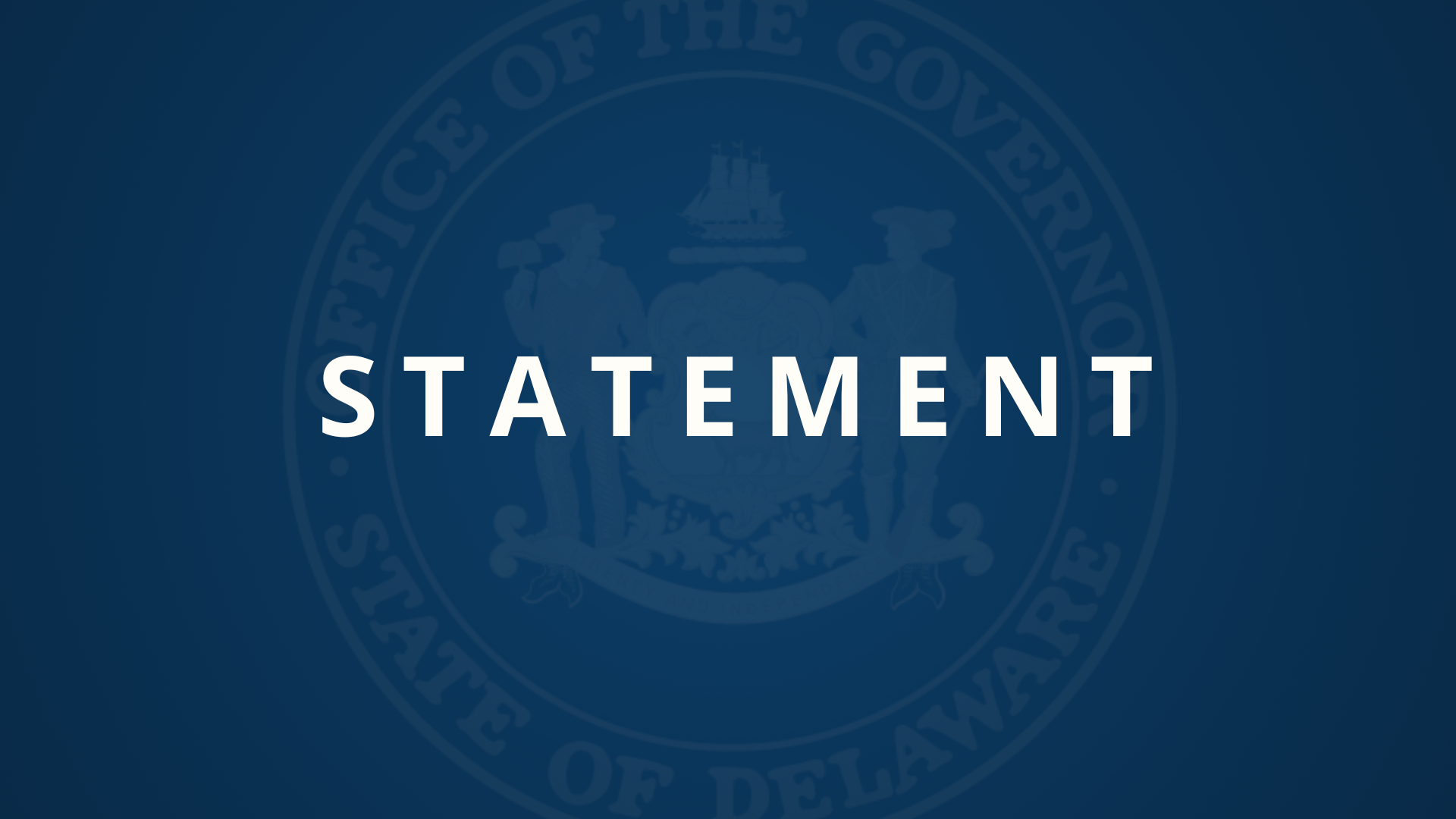 Blue graphic with seal of the Office of the Governor and the word Statement