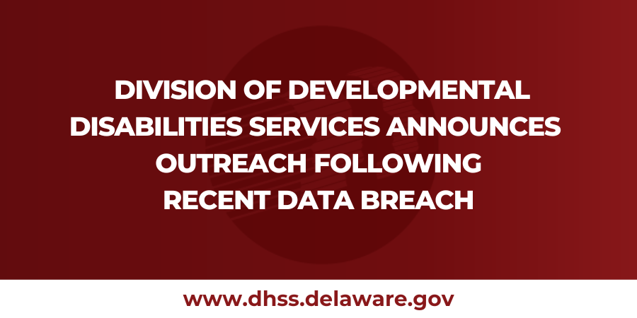 Headline for DDS Data Breach Outreach