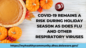 Covid 19 Remains A Risk During Holiday Season As Does Flu And Other Respiratory Viruses