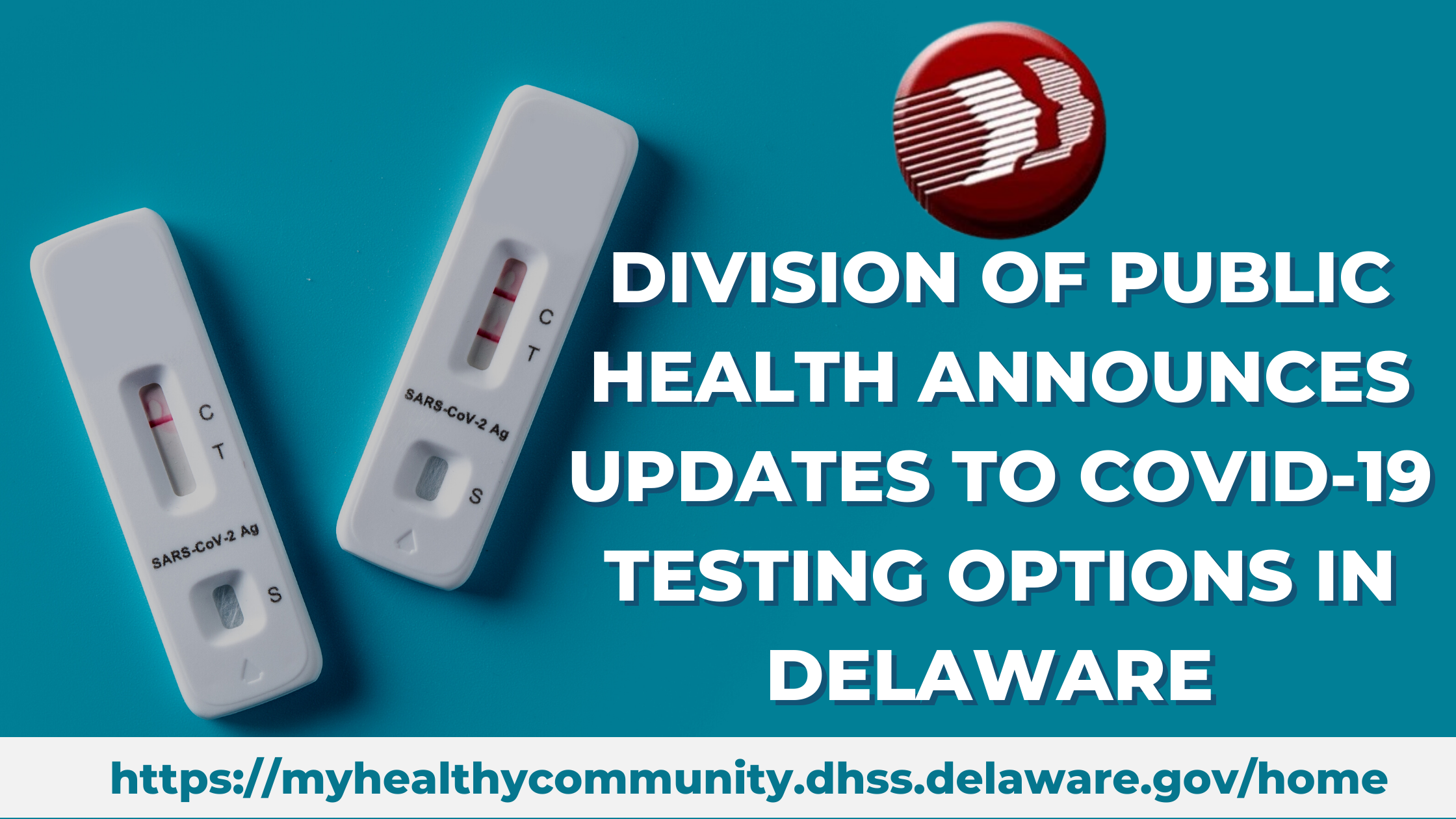 Delaware Division of Public Health Announces Changes to Access for COVID-19 Testing in Delaware