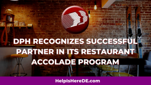 DPH Recognizes Successful Partner In Its Restaurant Accolade Program