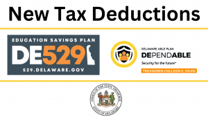 New Tas Deduction for DE529 and DEPENDABLE Contributions