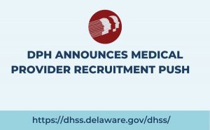 Delaware Launches Medical Provider Recruitment Push