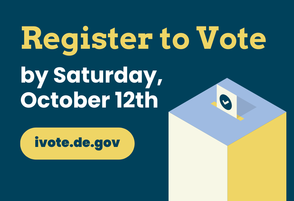 Register to vote by October 12th