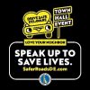 Love Bug Image with text that reads: Drive Safe Delaware, Love Your Neighbor - Town Hall Event - Speak Up to Save Lives - SaferRoadsDE.com