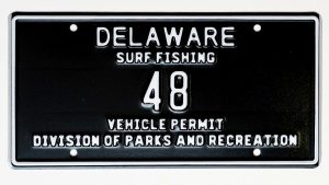 The black and white surf plates, especially those with low-digit numbers, are coveted by anglers and help to raise funds for Delaware State Parks.