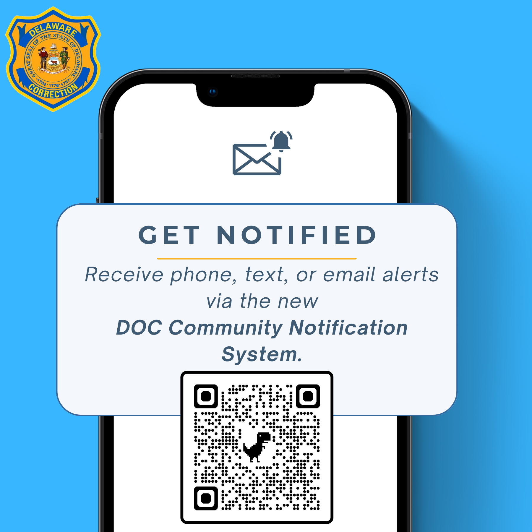 Image showing the outline of a smartphone, the words Receive phone, text, or e-mail alerts via the DOC Community Notification System, and a QR code to open the online registration page.