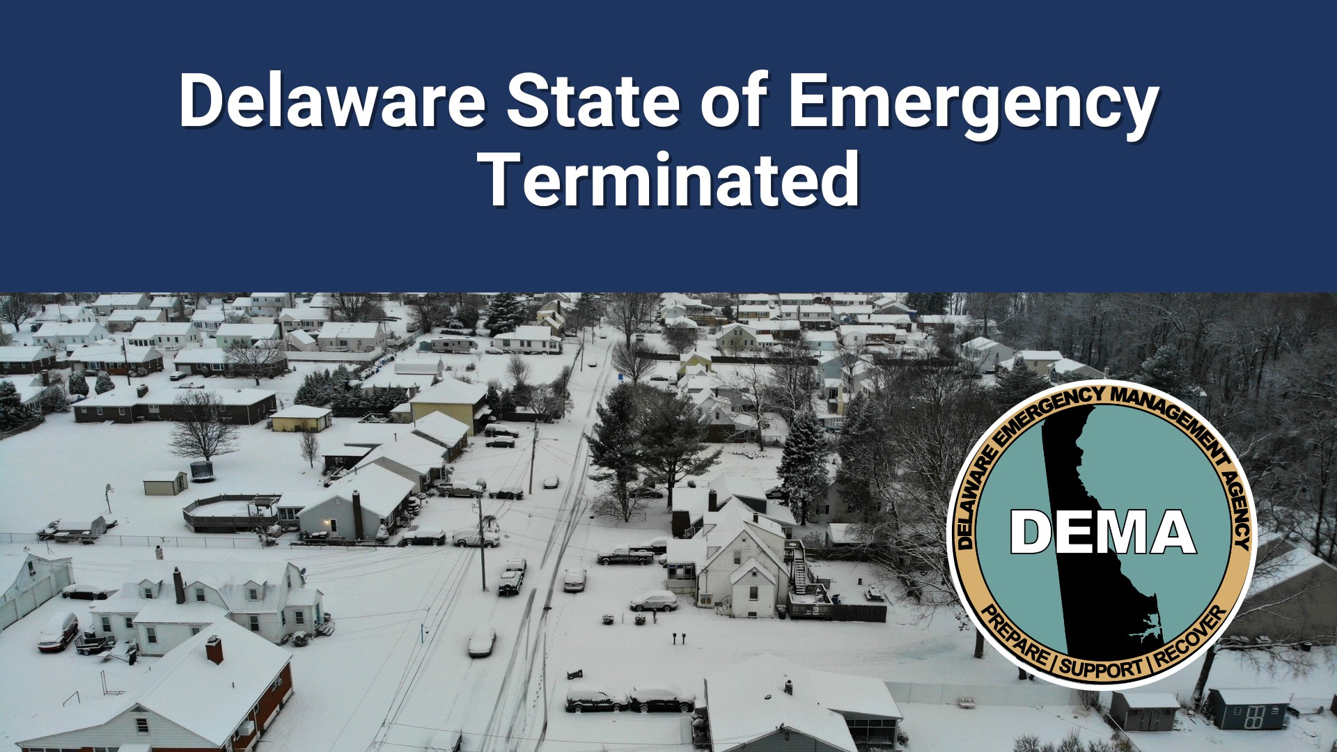 Delaware State of Emergency Terminated overlayed on winter scene with DEMA logo