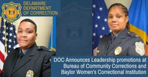 DOC Announces leadership promotions at Bureau of Community Corrections and Baylor Women’s Correctional Institution