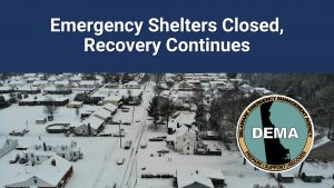 Emergency shelters closed, recovery continues overlayed winter scene with DEMA logo