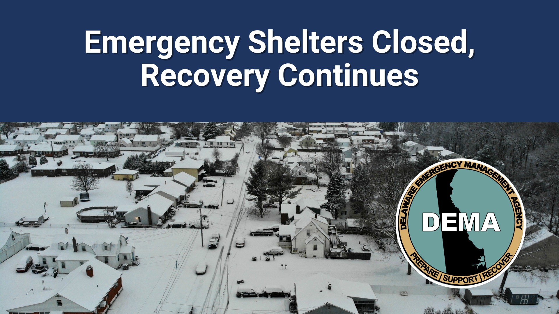 Emergency shelters closed, recovery continues overlayed winter scene with DEMA logo