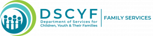 Department of Services for Children, Youth and Their Families (DSCYF) Family Services logo featuring figures of people inside circular teal and green shapes beside the words “DSCYF Family Services.”